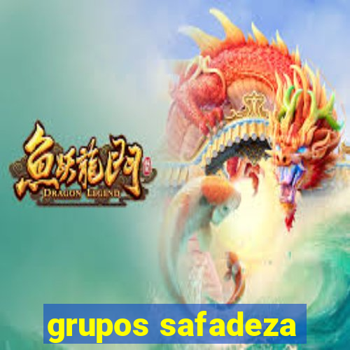 grupos safadeza